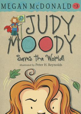 Judy Moody Saves the World! - McDonald, Megan