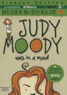 Judy Moody Was in a Mood