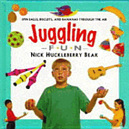 Juggling Fun: Spin Balls, Biscuits, and Bananas Through the Air