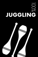 Juggling Notebook: Blank Lined Juggling Journal for Juggler and Instructor