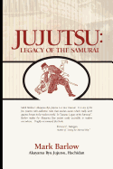 Jujutsu: Legacy of the Samurai