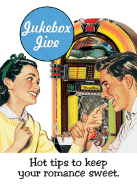 Jukebox Jive: Hot Tips to Keep Your Romance Sweet