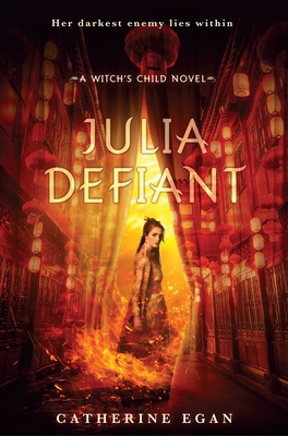 Julia Defiant - Egan, Catherine
