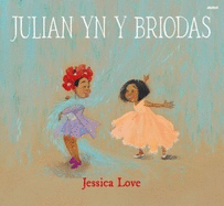 Julian yn y Briodas