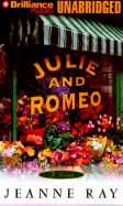 Julie and Romeo