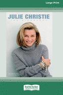 Julie Christie: The Biography (16pt Large Print Edition)