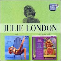 Julie/Love on the Rocks - Julie London