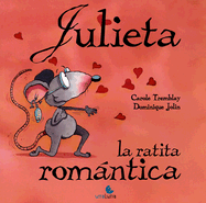 Julieta, la Ratita Romantica