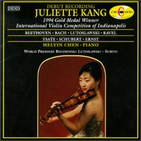 Juliette Kang, 1994 Gold Medal Winner of the International Violin Competition of Indianapolis - Juliette Kang (violin); Melvin Chen (piano)