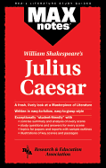 Julius Caesar (Maxnotes Literature Guides)