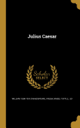 Julius Caesar