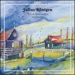 Julius Rntgen: Wind Serenades