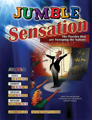 Jumble(r) Sensation: The Puzzles That Are Sweeping the Nation! - Tribune Media Services