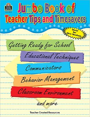 Jumbo Book of Teacher Tips and Timesavers - Harrell, Denise Dodds, and Hillis, Barbara, and Jasmine, Julia