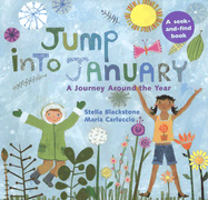 Jump Into January: A Journey Around the Year - Blackstone, Stella