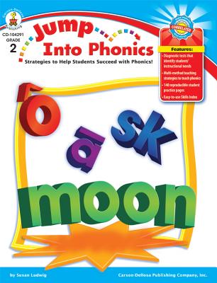 Jump Into Phonics, Grade 2: Strategies to Help Students Succeed with Phonics - Ludwig, Susan