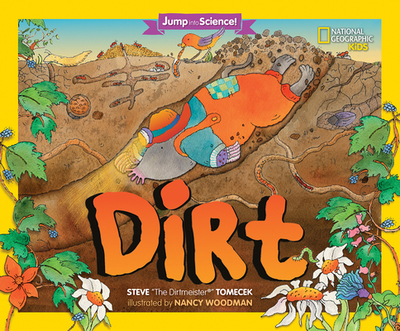 Jump Into Science: Dirt - Tomecek, Steve