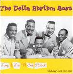 Jump & Jive 'Til One O'Clock: Anthology, Vol. 2 (1947-1950) - The Delta Rhythm Boys