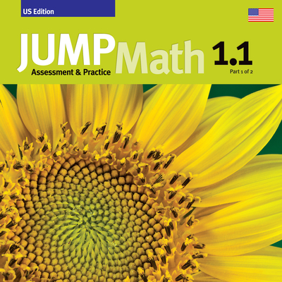 Jump Math AP Book 1.1: Us Edition - Mighton, John