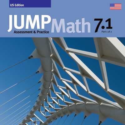 Jump Math AP Book 7.1: Us Edition - Mighton, John
