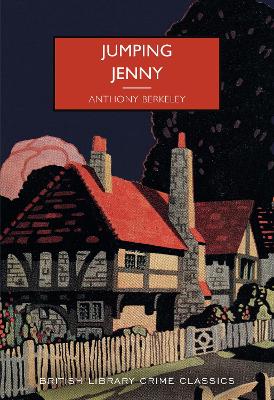 Jumping Jenny - Berkeley, Anthony, and Edwards, Martin (Introduction by)