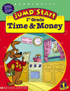 Jumpstart 1st Gr: Time & Money - Anastasio, Dina, and Scholastic, Inc (Creator)
