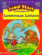 Jumpstart Kindergarten Workbook: Lowercase Letters