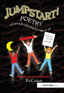 Jumpstart! Poetry: Games and Activities for Ages 7-12