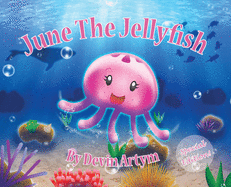 June The Jellyfish: Special Edition Hardcover