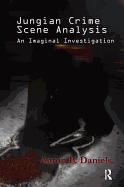 Jungian Crime Scene Analysis