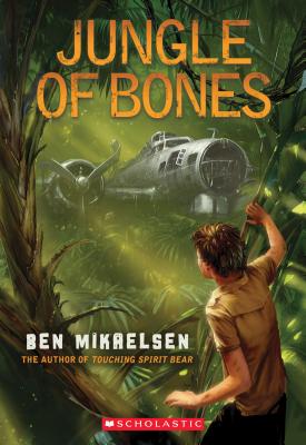 Jungle of Bones - Mikaelsen, Ben