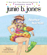 Junie B. Jones #26: Aloha-Ha-Ha!