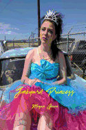 Junkyard Princess