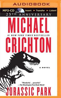 Jurassic Park - Crichton, Michael, and Brick, Scott (Read by)