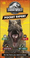 Jurassic World Pocket Expert: All the Facts You Need to Know
