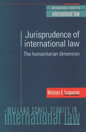 Jurisprudence of International Law: The Humanitarian Dimension