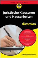 Juristische Klausuren und Hausarbeiten fr Dummies