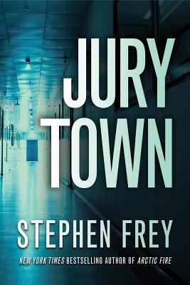 Jury Town - Frey, Stephen