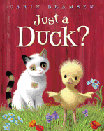 Just a Duck? - Bramsen, Carin