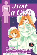 Just a Girl Book 2