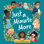 Just a Minute More