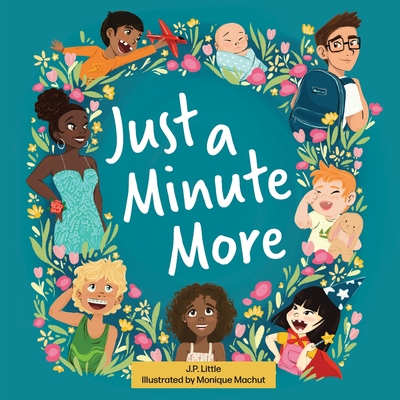 Just a Minute More - Little, J P