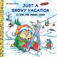 Just a Snowy Vacation