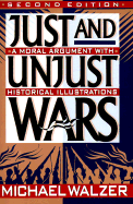 Just and Unjust Wars: Incorporating the Lessons of Operation Desert Storm