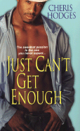 Just Can't Get Enough - Hodges, Cheris