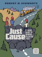 Just Cause: A Union Guide to Winning Discipline Cases