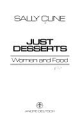 Just Desserts: Women & Food