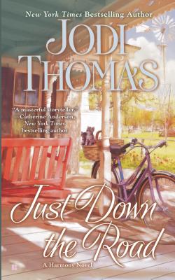 Just Down the Road - Thomas, Jodi