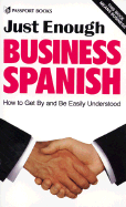 Just Enough Business Spanish