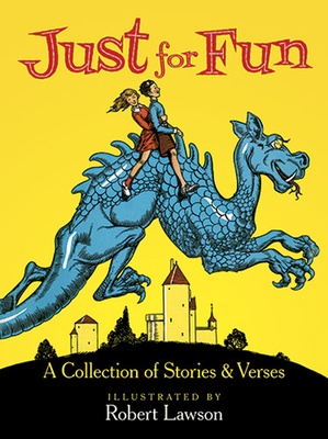 Just for Fun: A Collection of Stories & Verses - 